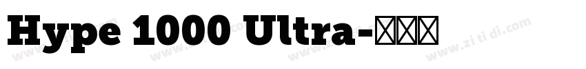Hype 1000 Ultra字体转换